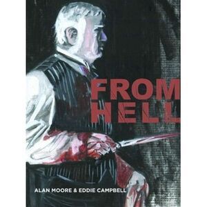 From Hell -- Alan Moore